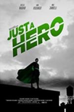 Watch Just a Hero Nowvideo