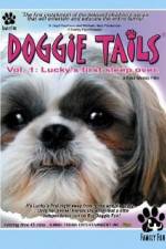 Watch Doggie Tails Vol 1 Luckys First Sleep-Over Nowvideo