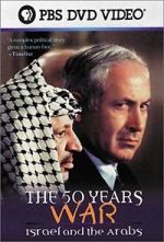 Watch The 50 Years War: Israel and the Arabs Nowvideo