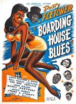 Watch Boarding House Blues Nowvideo