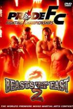 Watch Pride 22: Beasts From The East 2 Nowvideo