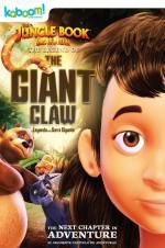 Watch The Jungle Book: The Legend of the Giant Claw Nowvideo