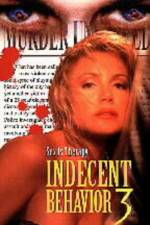 Watch Indecent Behavior III Nowvideo