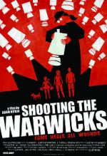 Watch Shooting the Warwicks Nowvideo