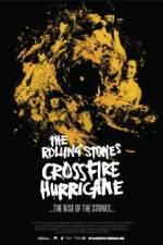 Watch Crossfire Hurricane Nowvideo