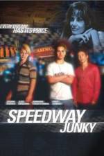 Watch Speedway Junky Nowvideo