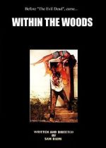 Watch Within the Woods (Short 1978) Nowvideo