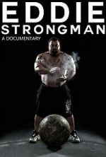 Watch Eddie - Strongman Nowvideo