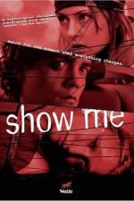 Watch Show Me Nowvideo
