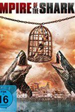 Watch Empire of the Sharks Nowvideo