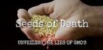 Watch Seeds of Death: Unveiling the Lies of GMOs Nowvideo