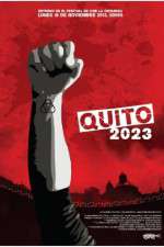 Watch Quito 2023 Nowvideo