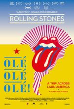 Watch The Rolling Stones Ol, Ol, Ol!: A Trip Across Latin America Nowvideo