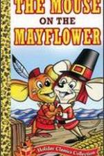Watch Mouse on the Mayflower Nowvideo
