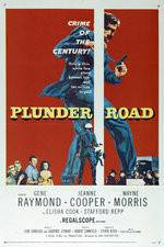 Watch Plunder Road Nowvideo