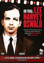 Watch On Trial: Lee Harvey Oswald Nowvideo