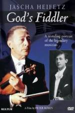 Watch God's Fiddler: Jascha Heifetz Nowvideo