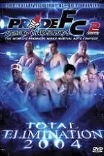 Watch Pride Total Elimination 2004 Nowvideo