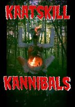 Watch Kaatskill Kannibals Nowvideo