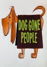 Watch Dog Gone People (Short 1960) Nowvideo