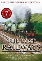 Watch The Lost Railways Nowvideo