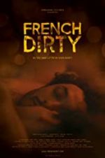 Watch French Dirty Nowvideo