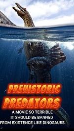 Watch Prehistoric Predators Nowvideo