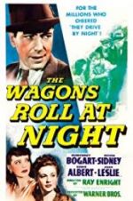 Watch The Wagons Roll at Night Nowvideo