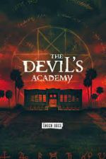 Watch The Devil's Academy Nowvideo