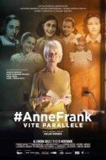 Watch #Anne Frank Parallel Stories Nowvideo