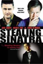 Watch Stealing Sinatra Nowvideo