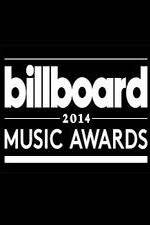 Watch 2014 Billboard Music Awards Nowvideo