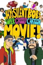 Watch Jay and Silent Bob's Super Groovy Cartoon Movie Nowvideo