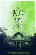 Watch The House on Pine Street Nowvideo
