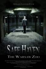 Watch Safe Haven: The Warsaw Zoo Nowvideo