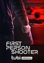 Watch First Person Shooter Nowvideo