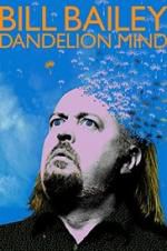 Watch Bill Bailey: Dandelion Mind Nowvideo