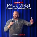 Watch Paul Virzi: Nocturnal Admissions (TV Special 2022) Nowvideo