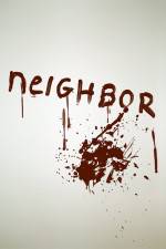 Watch Neighbor Nowvideo