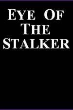 Watch Eye of the Stalker Nowvideo