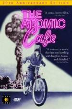 Watch The Atomic Cafe Nowvideo