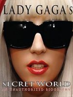 Watch Lady Gaga\'s Secret World Nowvideo