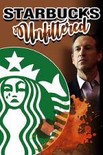 Watch Starbucks Unfiltered Nowvideo