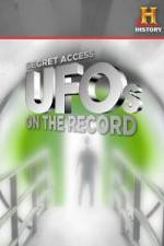 Watch History Channel Secret Access UFOs on the Record Nowvideo