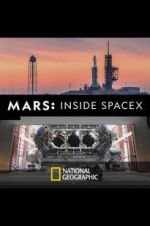 Watch MARS: Inside SpaceX Nowvideo