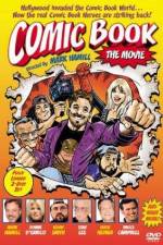 Watch Comic Book The Movie Nowvideo