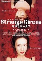 Watch Strange Circus Nowvideo