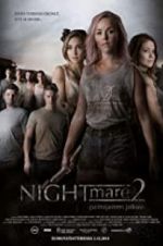 Watch Nightmare 2: The Nightmare Continues Nowvideo