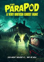 Watch The ParaPod: A Very British Ghost Hunt Nowvideo