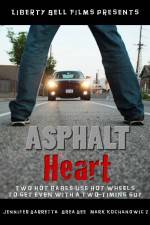 Watch Asphalt Heart Nowvideo